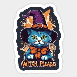 Witch Please Sticker